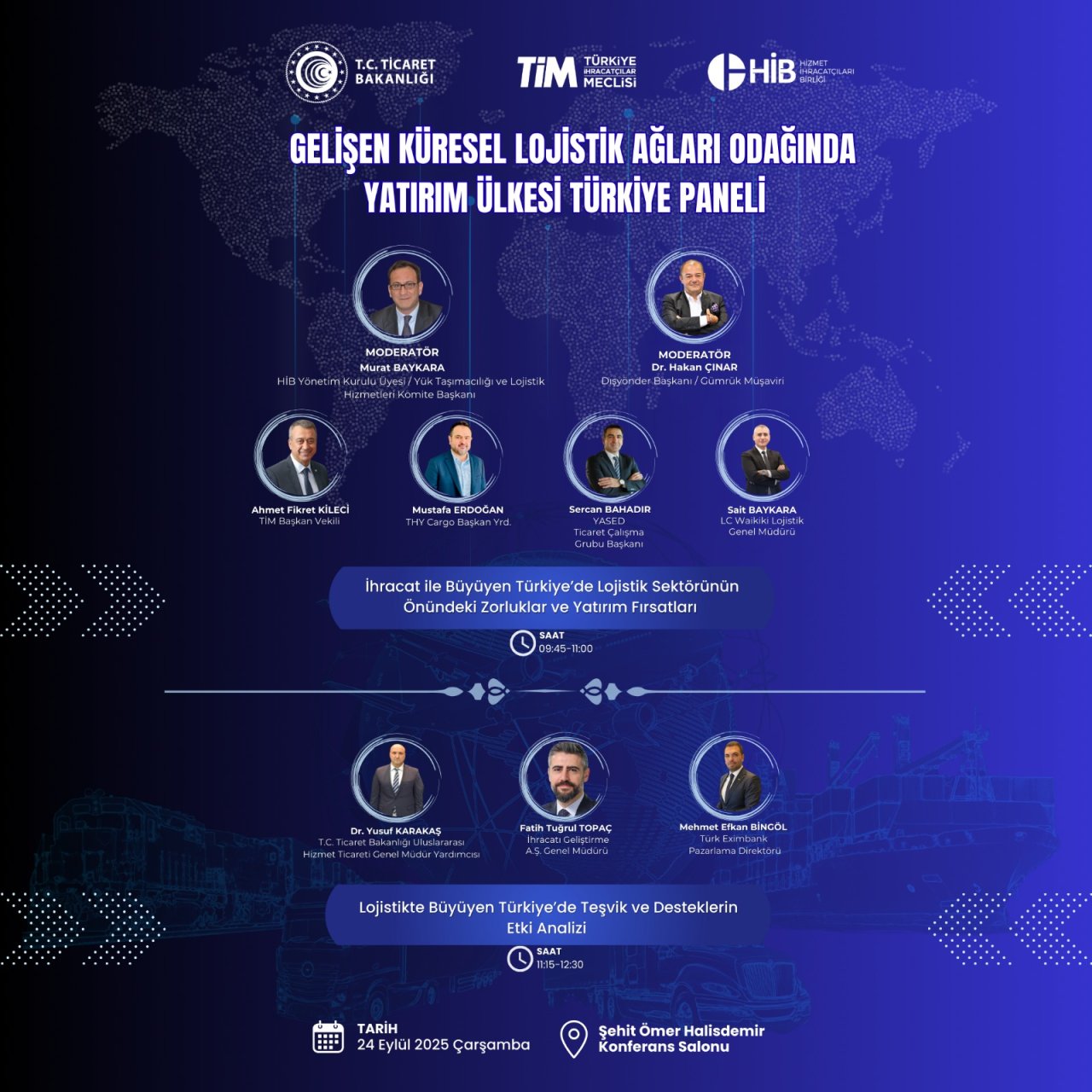 “Gelişen Küresel Lojistik Ağları Odağında Türkiye” Paneli